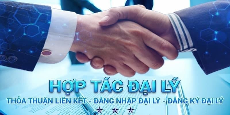 Lợi ích khi trở thành đại lý hợp tác cùng nhà cái